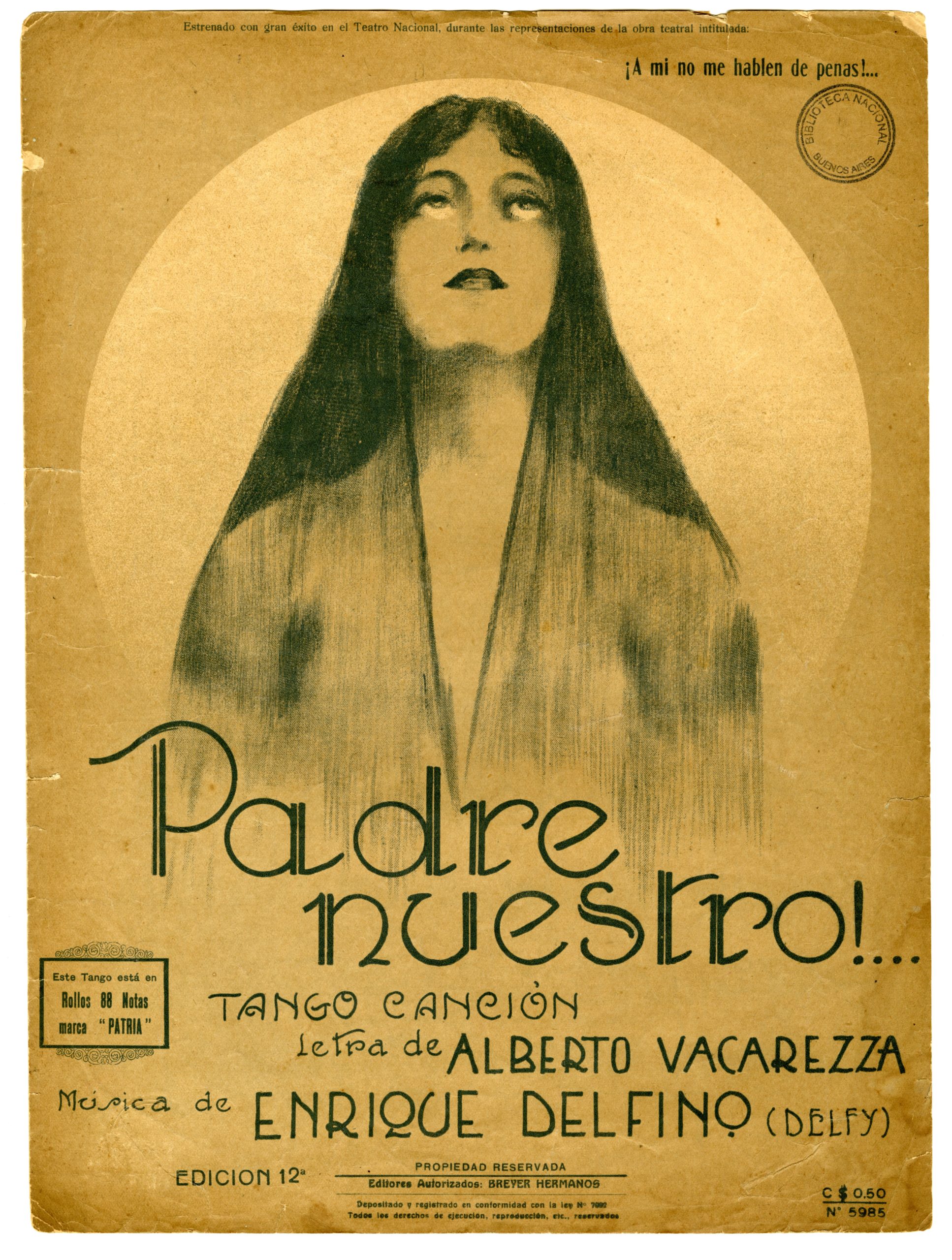 A golden background features a drawing of a young woman with long dark hair falling down her shoulders behind her back. Her reverential gaze lifts upward. The cover also displays the debut information in the Teatro Nacional, title, lyricist and author, and publication information.   